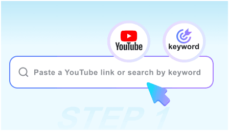 Step 1: Input URL or Search Video