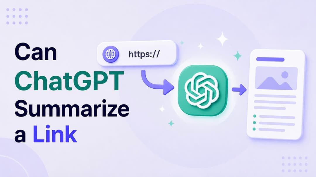 Can ChatGPT Summarize a Link? A Complete Guide