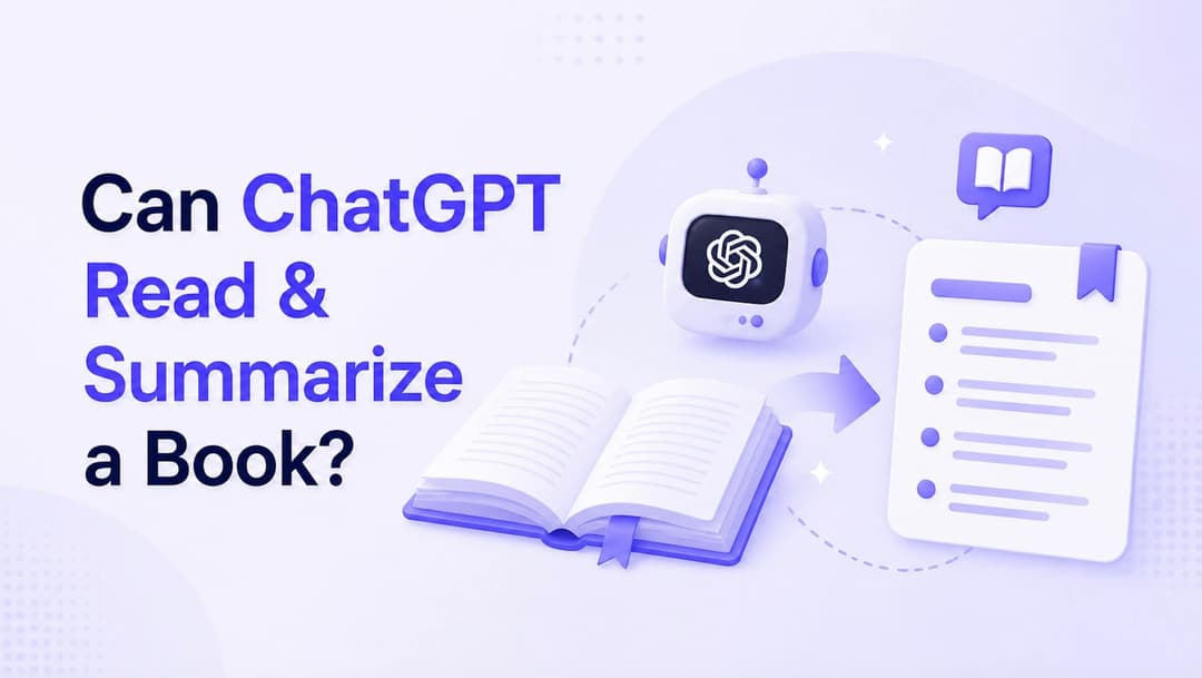 Can ChatGPT Read and Summarize a Book? A Complete How-To Guide