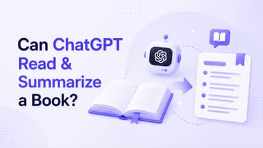 Can ChatGPT Read and Summarize a Book? A Complete How-To Guide